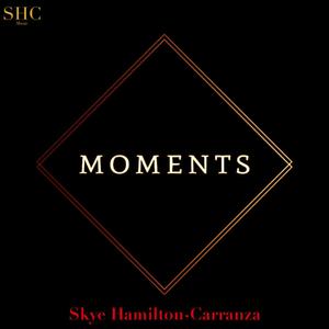 Moments (SHC Version)