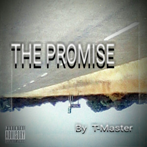 The Promise (Demo) [Explicit]