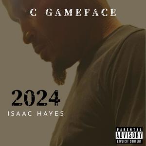 2024 Isaac Hayes (Explicit)