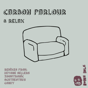 & Relax (Keyone Sellers Remix)