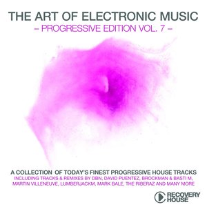 The Art of Electronic Music - Progressive Edition, Vol. 7