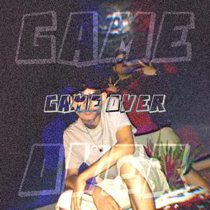 Game Over(feat. Rich Z) (Explicit)