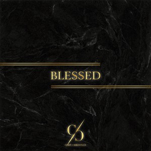 Blessed (Explicit)