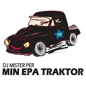 Min Epa traktor (feat. Onestro & The Unissen)