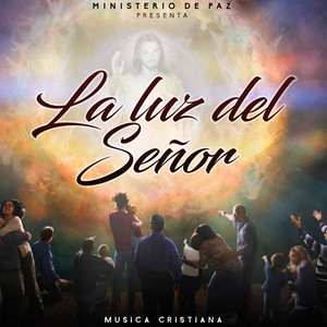 La Luz del Señor