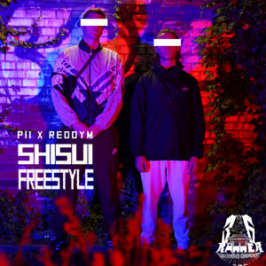 Shisui Freestyle (Explicit)