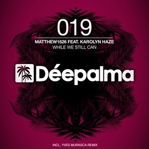 While We Still Can (Acappella)