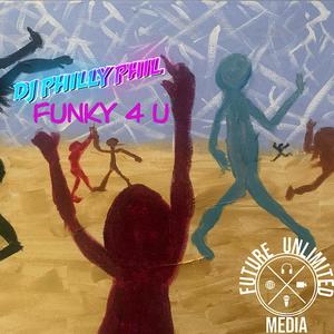 Phunky 4 U (Explicit)