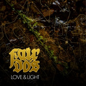 Love & Light (Explicit)