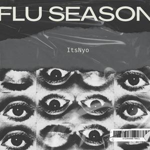 Flu Season (Explicit)