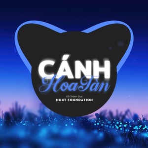 Cánh Hoa Tàn (NH4T Remix Ver.3)