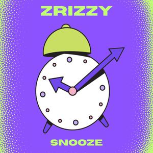 Snooze (Explicit)