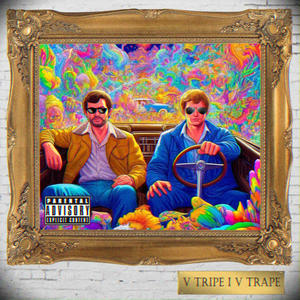 V TRIPE I V TRAPE [T.K Prod.] (feat. Старшый.Ти) (Explicit)