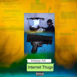 Internet Thugs (Explicit)