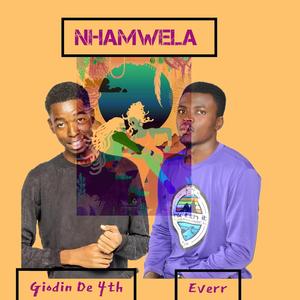 Nhamwela (feat. Giodin De 4th)