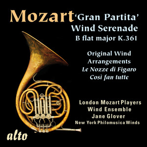 Mozart: 'Gran Partita' Wind Serenade; Opera Wind Arrangements