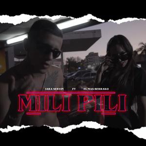 MiliPili (feat. El Mas Berrako)