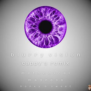 blurry vision (feat. Honey-B-Sweet) (Cappy's Remix|Explicit)