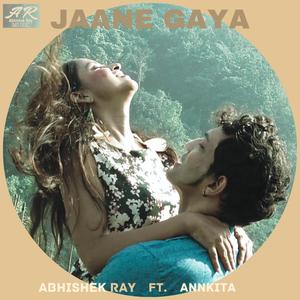 JAANE GAYA (feat. Annkita)