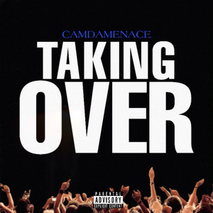 Taking Over (Explicit)