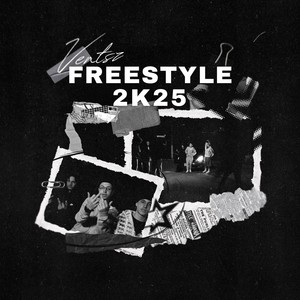 Freestyle2k25 (Explicit)