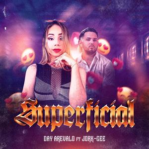 SUPERFICIAL (feat. DAY ARÉVALO)