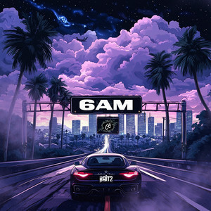 6am (Explicit)