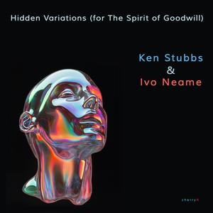 Hidden Variations no.9 (for The Spirit of Goodwill) (feat. Ivo Neame)