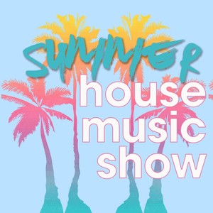 Summer House Music Show