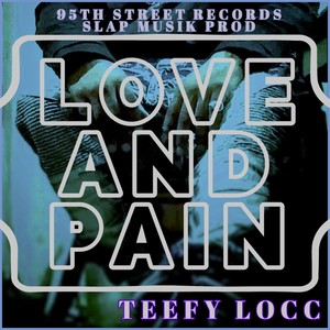 Love and Pain (Explicit)