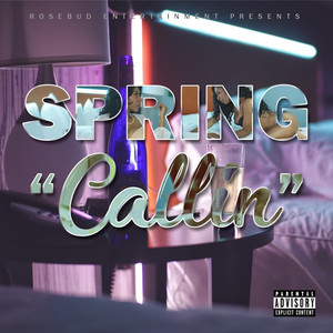 Callin (Explicit)