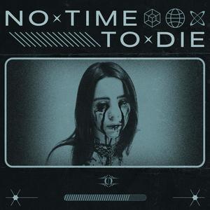 No Time To Die (feat. Helena)