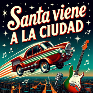 Santa Viene a La Ciudad