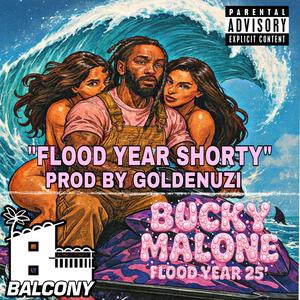 FLOOD YEAR SHORTY (feat. Goldenuzi) (Explicit)