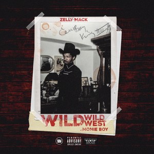 Wild Wild West (feat. Monie Boy) [Explicit]