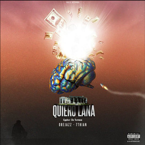 Quiero Lana (Explicit)