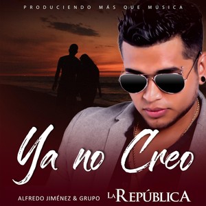 Ya No Creo