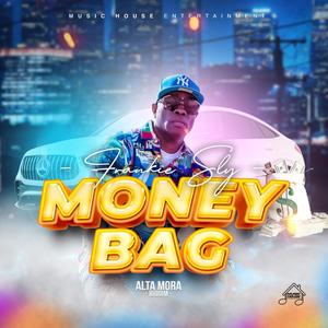 Money Bag (feat. Frankie Sly) [Explicit]