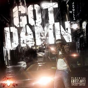 Got Damn (Explicit)