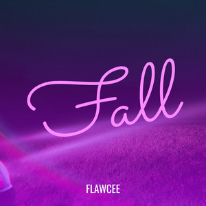 Fall (Explicit)