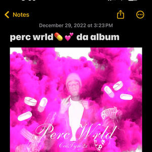 Perc Wrld (2023) [Explicit]