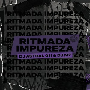 RITMADA IMPUREZA (Explicit)