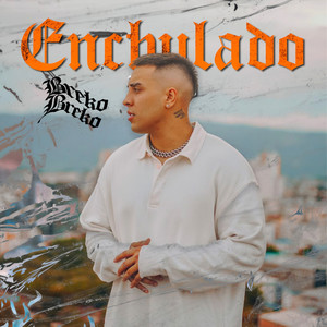 Enchulado (.|Explicit)