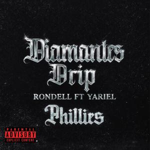 Rondell - Phillies (feat. Yariel) (Explicit)