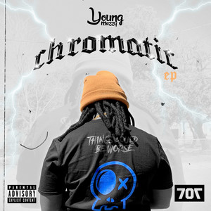 Chromatic - EP (Explicit)