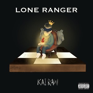 Lone Ranger (Explicit)