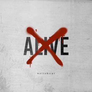Alive (Explicit)