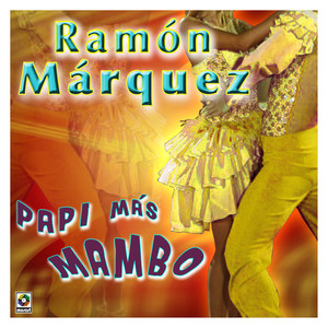 Ramon Marquez - Ritmo De Chunga