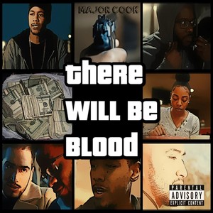There Will Be Blood (Explicit)