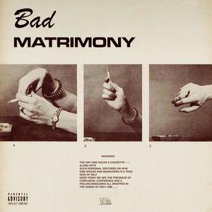 BAD MATRIMONY (Explicit)